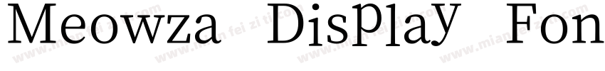 Meowza Display Font字体转换